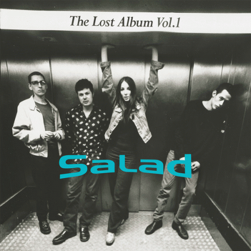 Salad : The Lost Album Vol. 1